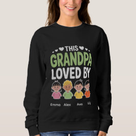 Personalized This Grandpa Loved By – Custom Kids Sweatshirt