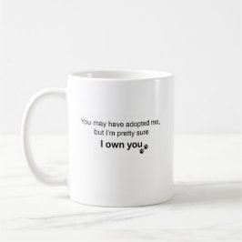 Personalized Yorkie “I Own You” Kaffeetasse