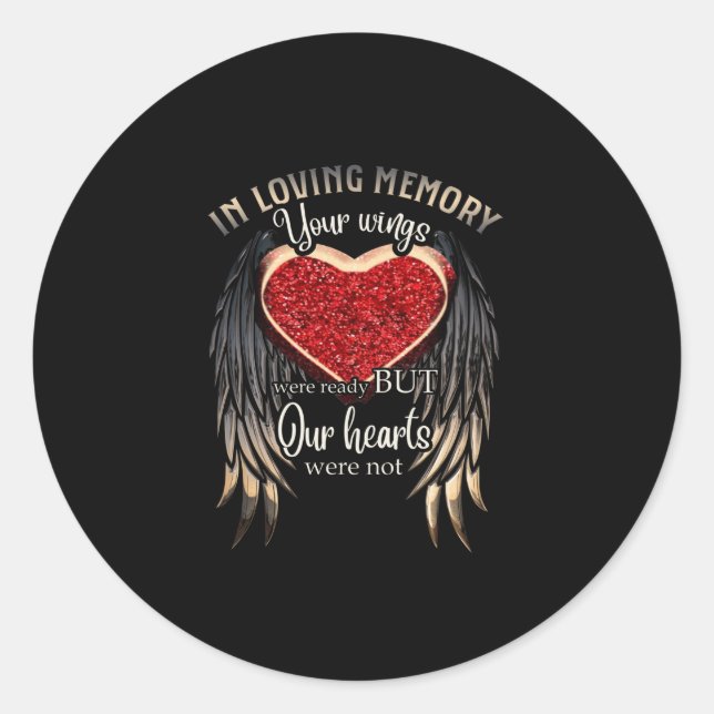 Personalized Your Wings Were Ready But Our Hearts Runder Aufkleber (Vorderseite)