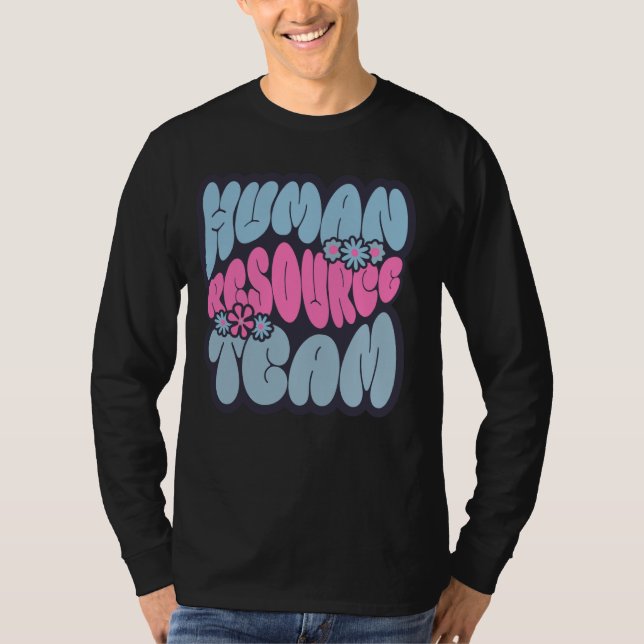 Personalteam HR-Team HR-Manager Verwaltung T-Shirt (Vorderseite)