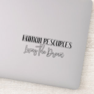 Personalwesen Der Traum ist sonnig Aufkleber