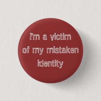 Personenverwechslung Button