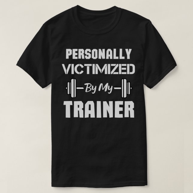 Persönlich von meinem Trainer belästigt lustiges W T-Shirt (Design vorne)