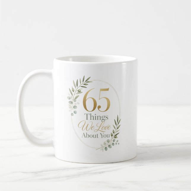 Persönliche 65 Dinge, die wir an dir lieben Kaffeetasse (Links)