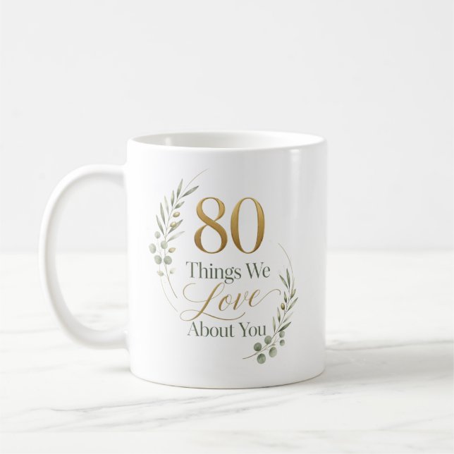 Persönliche 80 Dinge, die wir an dir lieben Kaffeetasse (Links)
