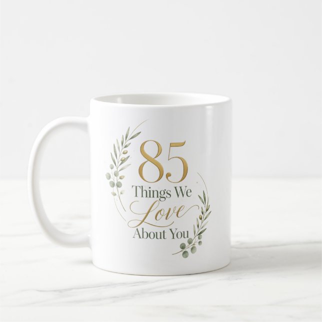 Persönliche 85 Dinge, die wir an dir lieben Kaffeetasse (Links)
