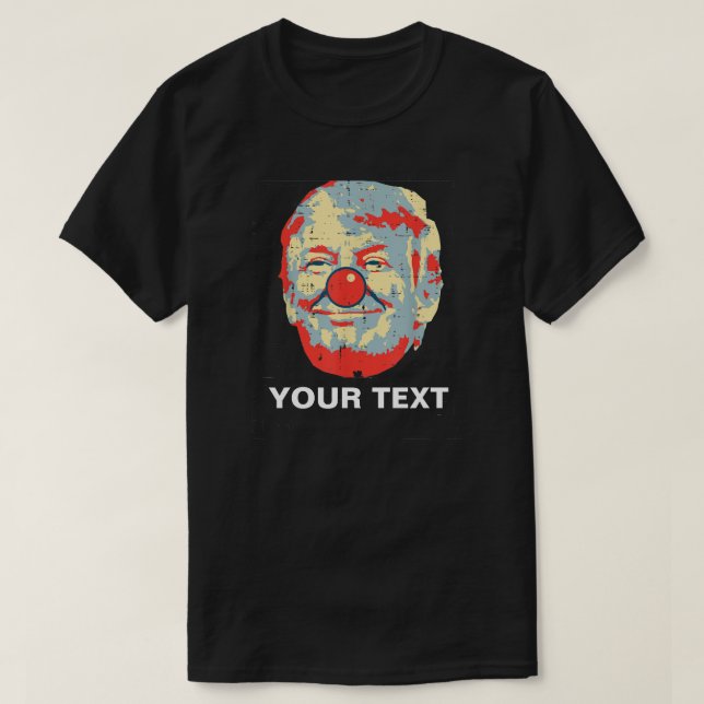 Persönliche Donald Trump Clown-Pop Kunst T-Shirt (Design vorne)