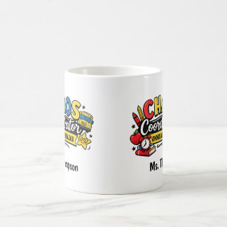 Persönlicher Chaos-Koordinator-Lehrer Kaffeetasse