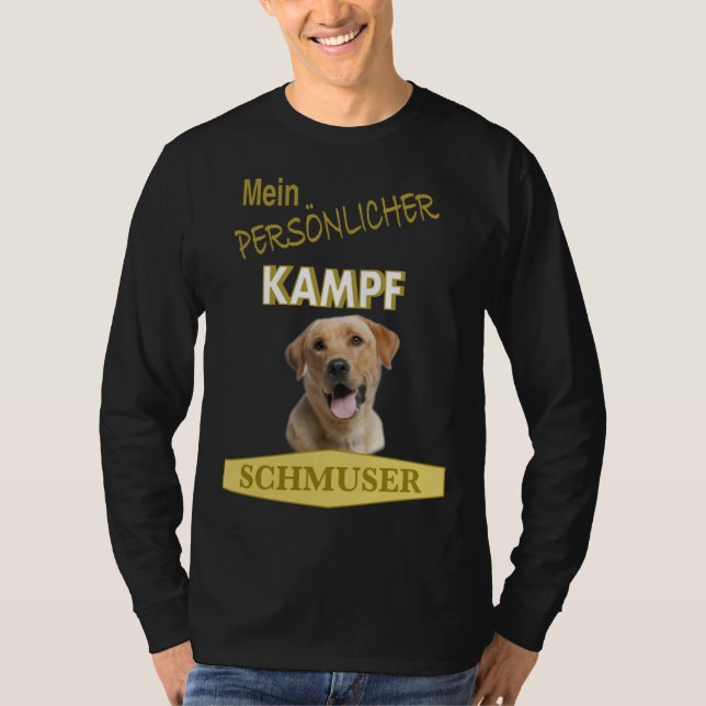 Persönlicher Kampf Schmuser  Labrador Retriever T-Shirt (Vorderseite)
