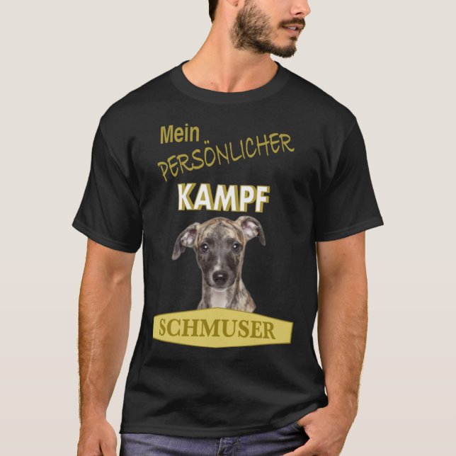 Persönlicher Kampf Schmuser  Whippet T-Shirt (Vorderseite)