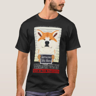 Persönlicher Stalker wird dir folgen, wohin du auc T-Shirt