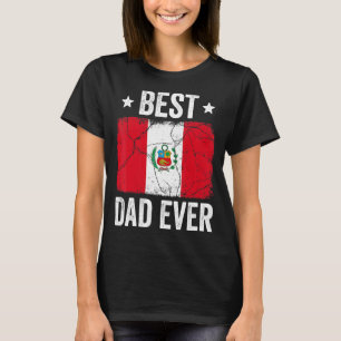Peru für Männer Peruaner Bester Vater je T-Shirt
