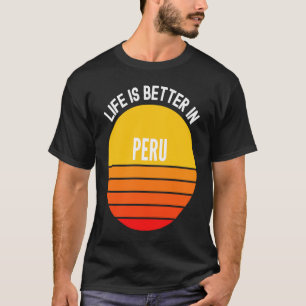 Peru in Peru T-Shirt