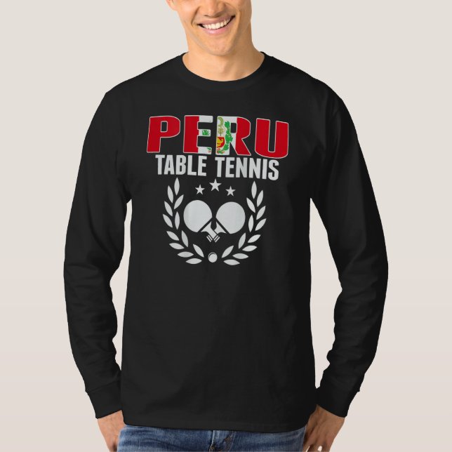 Peru Ping Pong     Peruvian Table Tennis Team Supp T-Shirt (Vorderseite)