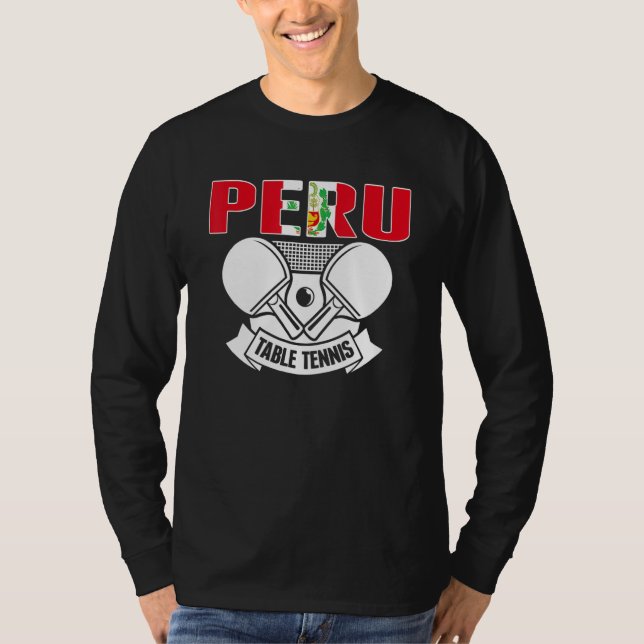 Peru Ping Pong   Peruvian Table Tennis Team Suppor T-Shirt (Vorderseite)