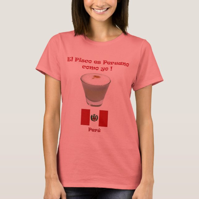 Peru Pisco T - Shirt (Vorderseite)