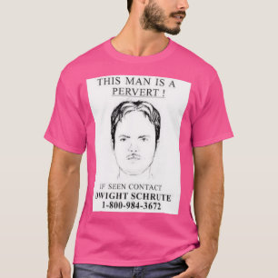perverser Dwight T-Shirt