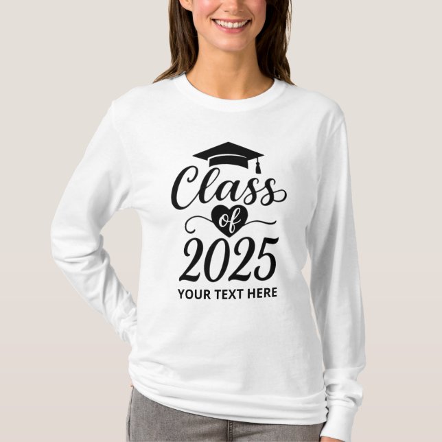 Pesonalized Text Class of 2025 T-Shirt (Vorderseite)
