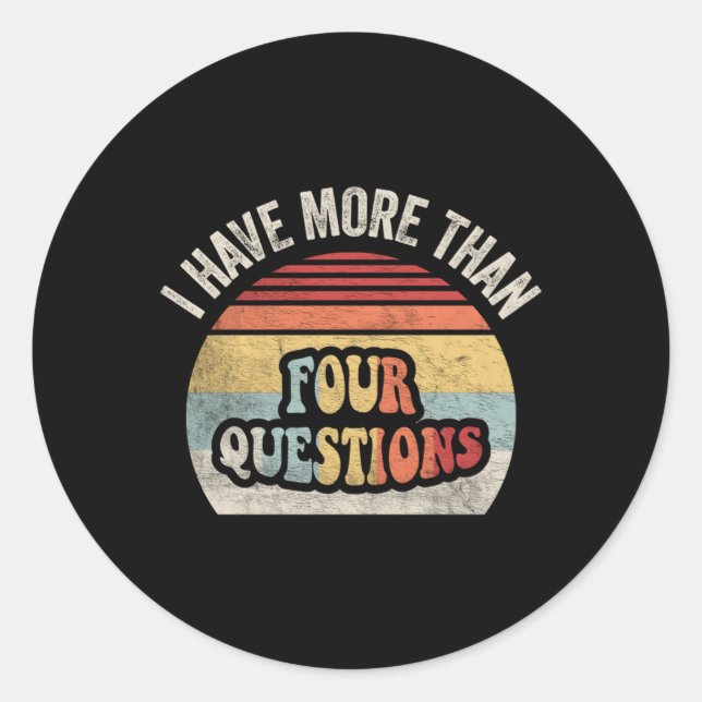 Pessach Seder ich mehr als vier Fragen Runder Aufkleber (Vorderseite)