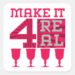 Pessach Seder Make it 4 Real, die 4 Tassen Wein Quadratischer Aufkleber