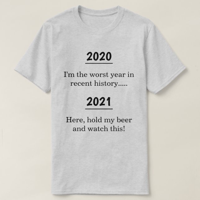 Pessimistischer Spaß Neujahrsneubildung T-Shirt (Design vorne)