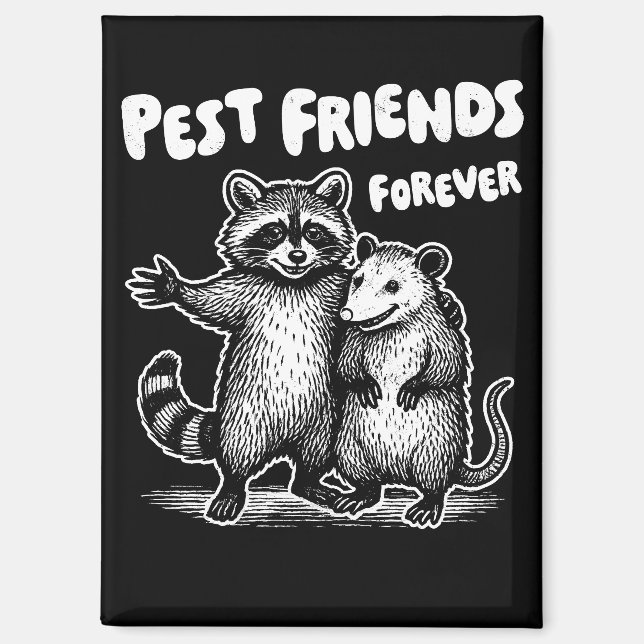Pest Friends Forever White Print Magnet (Vorderseite)