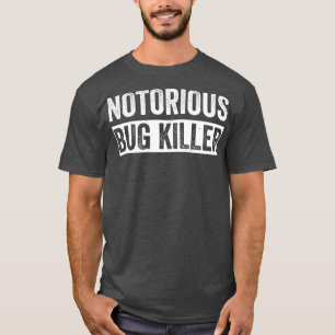 Pest Kontrolle Bug Exterminator Bug Killer Funny T-Shirt