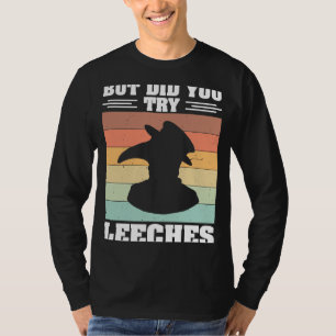 Pestärztin Steampunk Aber hast du Leechsen versuch T-Shirt