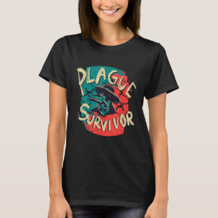 Pestüberlebenspest Doktor der mittelalterlichen Cr T-Shirt