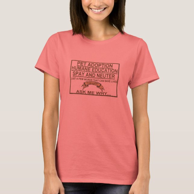 Pet-Adoption-Slogans T-Shirt (Vorderseite)