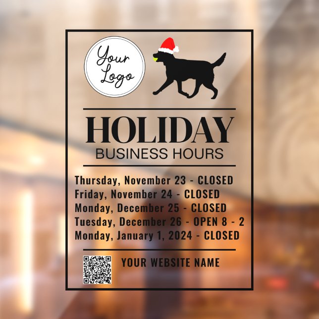 Pet Daycare Business Hours Holiday Template Fensteraufkleber (Pet Business Holiday "Howliday" Hours Template Window Cling)