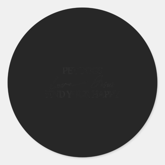 Pet Dogs Love Jesus Be Happy  Runder Aufkleber (Vorderseite)