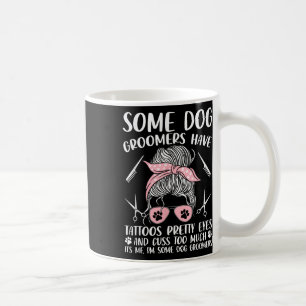 Pet Groomer Funny Dog Grooming Hunde Groomer haben Kaffeetasse
