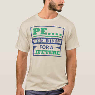 PET… körperliche Bildung während einer Lebensz T-Shirt