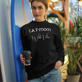 Pet Lover White Script Cat Mom Personalized Black Sweatshirt
