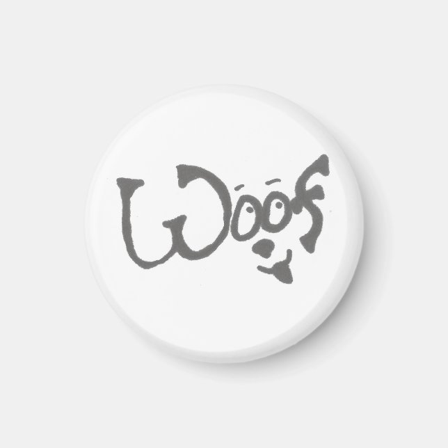 Pet Lover's Woof Dog Magnet (Vorne)