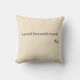 Pet Memorial Pillow – Loved Beyond Words Kissen