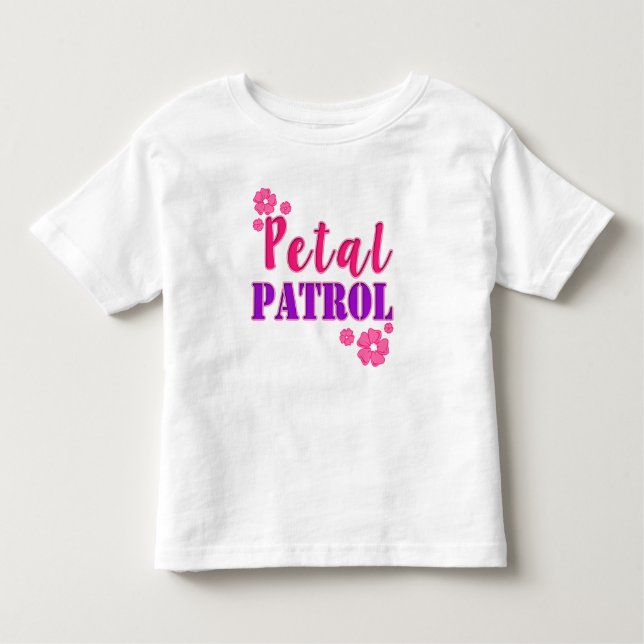 Petal Patrol Flower Girl Shirt (Vorderseite)