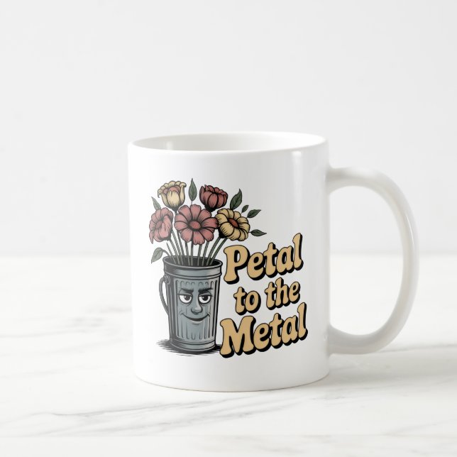 Petal to the Metal | Chaotic Love Humor with Pun Kaffeetasse (Rechts)