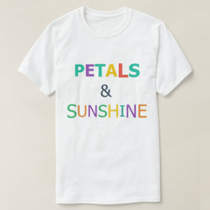 Petals & Sonnenschein T-Shirt