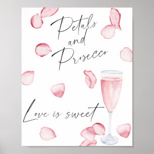 Petals und Prosecco - Liebe ist süß und nimmt eine Poster