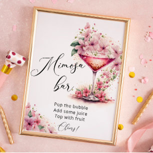 Petals und Prosecco Pink Mimosa Bar Sign Poster