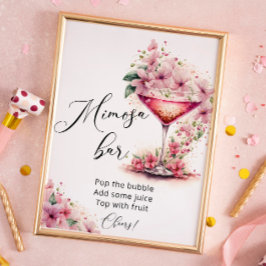Petals und Prosecco Pink Mimosa Bar Sign Poster