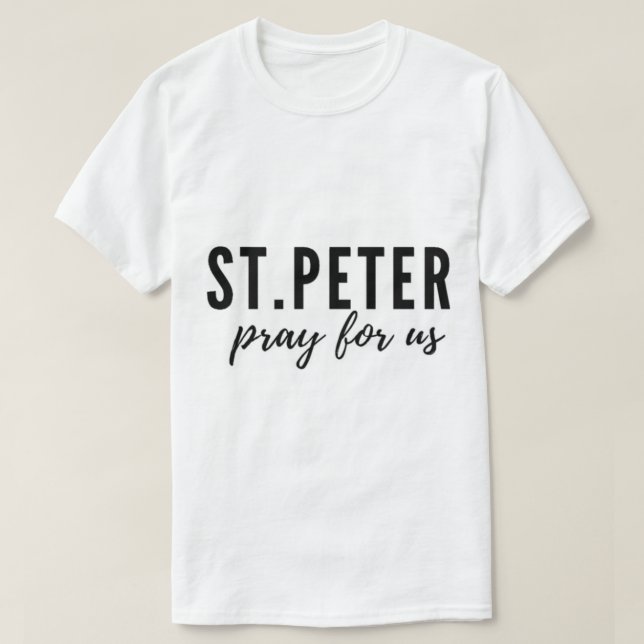 Peter betet für uns T-Shirt (Design vorne)