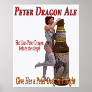 Peter Dragon Ale bevor sie schläft Poster