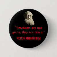 Peter Kropotkin Freedom Zitat