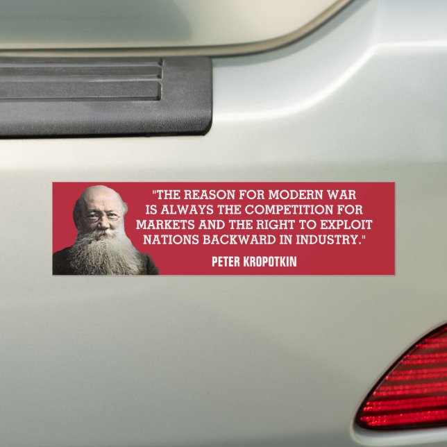 Peter Kropotkin War Zitat Autoaufkleber (Auf Auto)