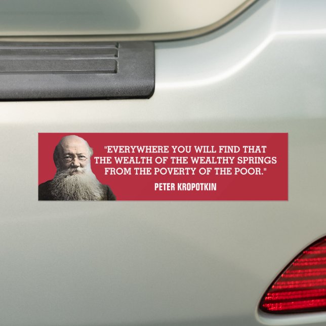 Peter Kropotkin Wealth Quote Autoaufkleber (Auf Auto)