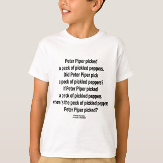 Peter Piper Peck Pickled Paprikaschoten (Tongue Tw T-Shirt