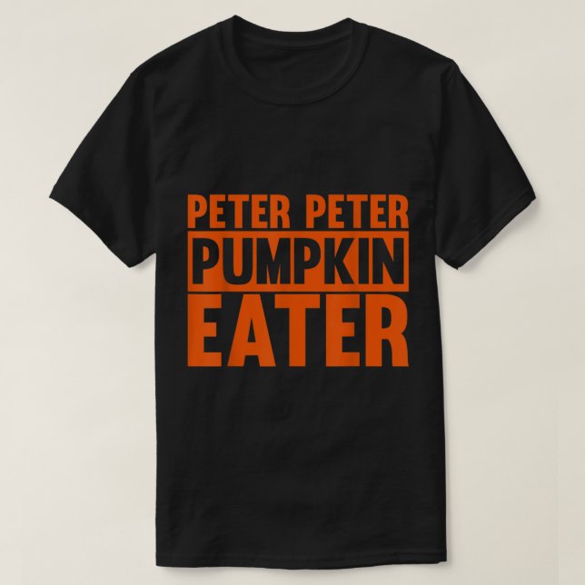 Peter Pumpkin Eater Halloween-Kostüm T-Shirt (Design vorne)
